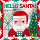 Hello Santa!