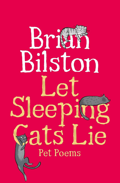 Let Sleeping Cats Lie - Pet Poems