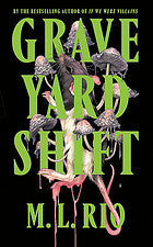 Graveyard Shift