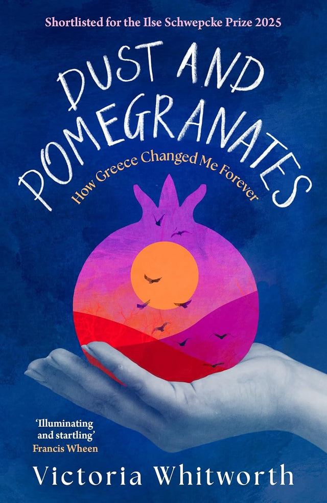 Dust and Pomegranates