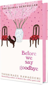 Before We Say Goodbye