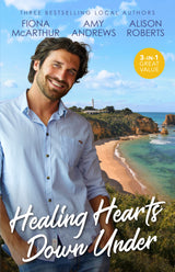 Healing Hearts Down Under/Taking A Chance On The Best Man/Tempted By Mr Off-Limits/Always The Midwife