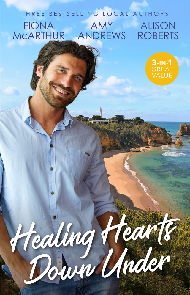 Healing Hearts Down Under/Taking A Chance On The Best Man/Tempted By Mr Off-Limits/Always The Midwife