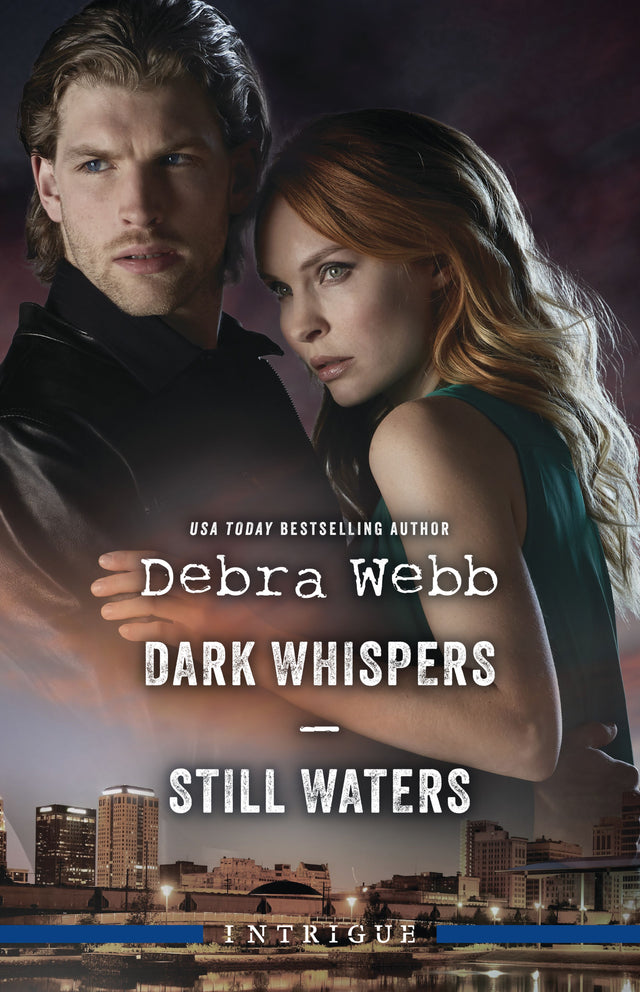 Dark Whispers/Still Waters
