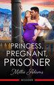 Princess, Pregnant, Prisoner