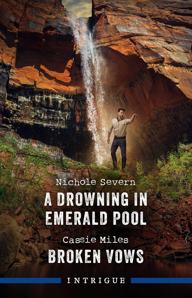 A Drowning In Emerald Pool/Broken Vows