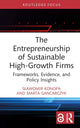 The Entrepreneurship of Sustainable High-Growth Firms