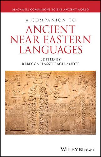 A Companion to Ancient Near Eastern Languages