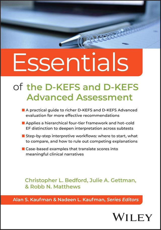Essentials of the D-KEFS and D-KEFS Advanced Assessment