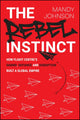 The Rebel Instinct