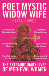 Poet, Mystic, Widow, Wife