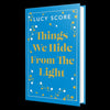 Things We Hide From The Light