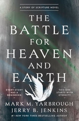 The Battle for Heaven and Earth
