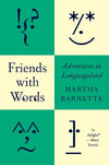 Friends with Words