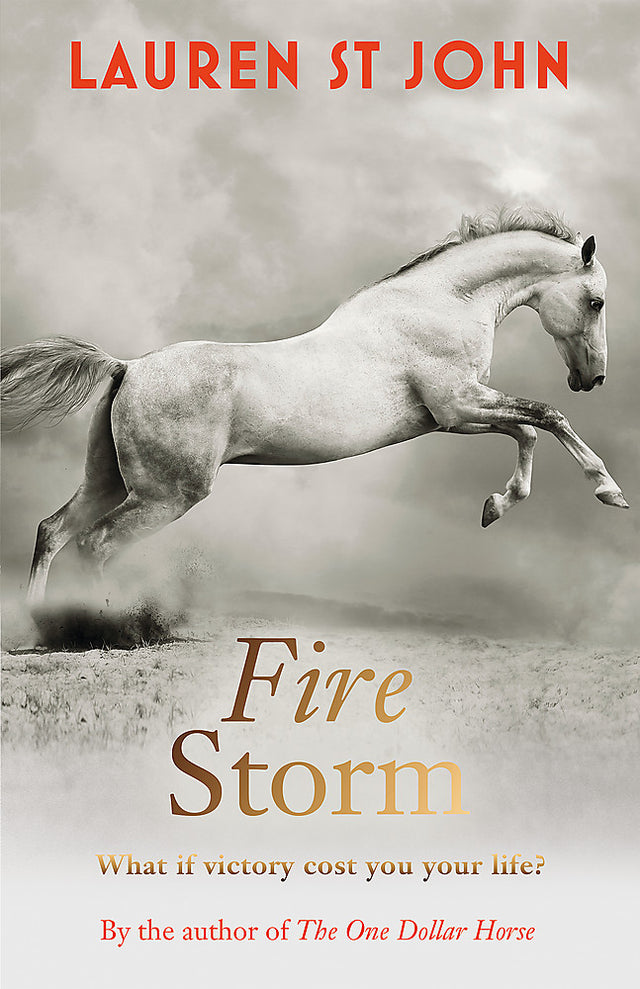 The One Dollar Horse: Fire Storm