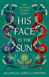 Throne of Khetara: His Face is the Sun