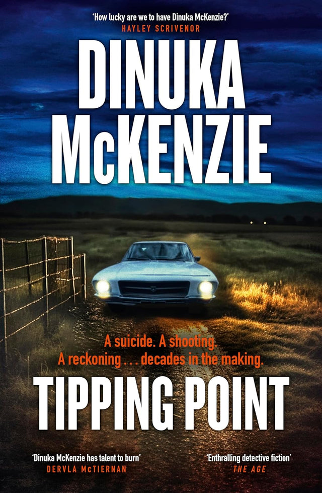 Tipping Point: The thrilling action packed crime novel from the award winning author of THE TORRENT and TAKEN, for fans of Dervla McTiernan and Jane Harper