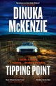 Tipping Point: The thrilling action packed crime novel from the award winning author of THE TORRENT and TAKEN, for fans of Dervla McTiernan and Jane Harper