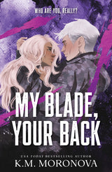 My Blade, Your Back