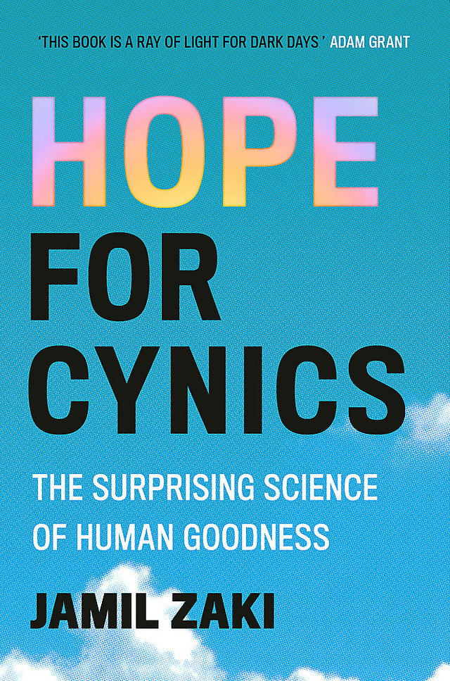 Hope for Cynics