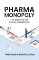 Pharma Monopoly