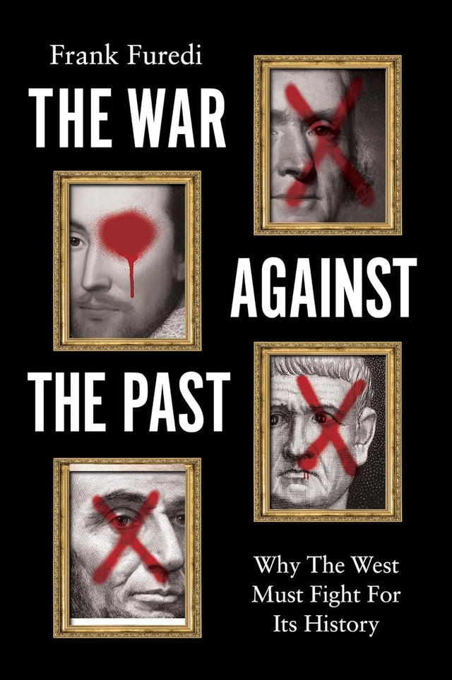 The War Against the Past