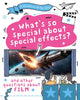 A Question of the Arts: What's So Special About Special Effects? (and other questions about film)
