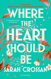 Where the Heart Should Be