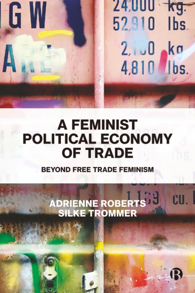 A Feminist Political Economy of Trade