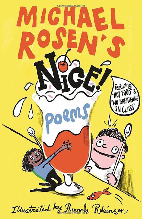 Michael Rosen's NICE! Poems