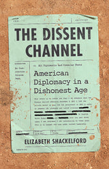 The Dissent Channel