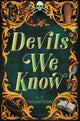 Devils We Know