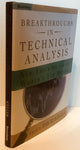 Breakthroughs in Technical Analysis