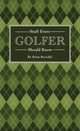 Stuff Every Golfer Should Know