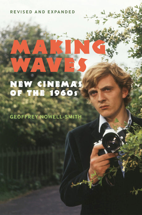 Making Waves, Revised and Expanded