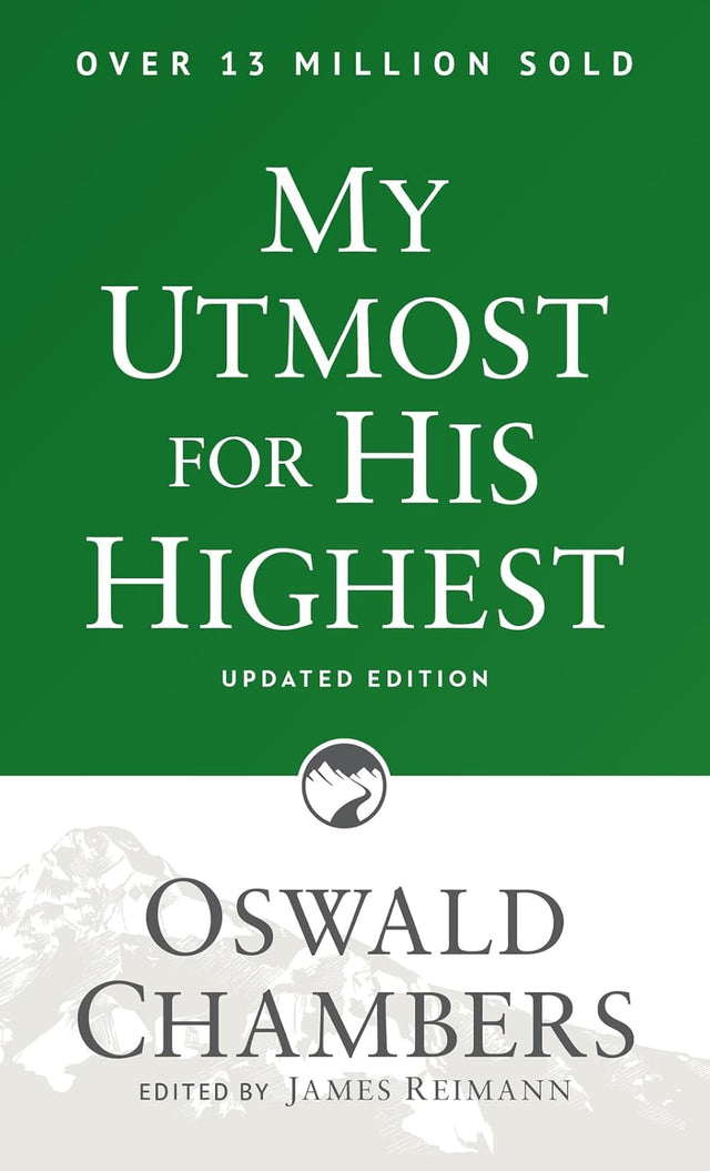 My Utmost for His Highest