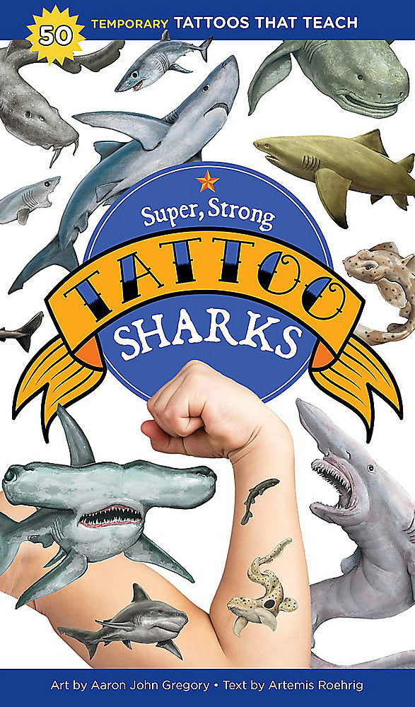 Super, Strong Tattoo Sharks