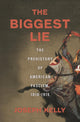 The Biggest Lie