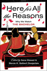 Here For All the Reasons