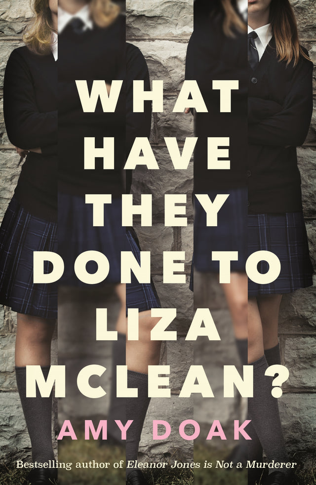 What Have They Done to Liza McLean?