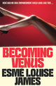 Becoming Venus