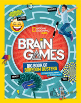 Brain Games: Big Book of Boredom Busters (National Geographic Kids: Disney)