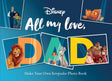 All My Love, Dad: Photo Book (Disney)
