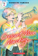 Crescent Moon Marching (Volume 2)