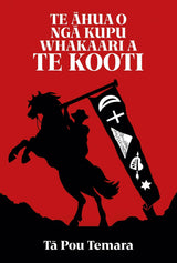 Te Ahua o nga Kupu Whakaari a Te Kooti