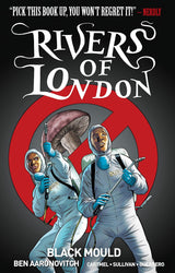 Rivers of London Volume 3: Black Mould