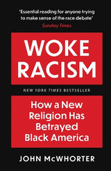 Woke Racism