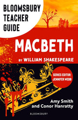 Bloomsbury Teacher Guide: Macbeth
