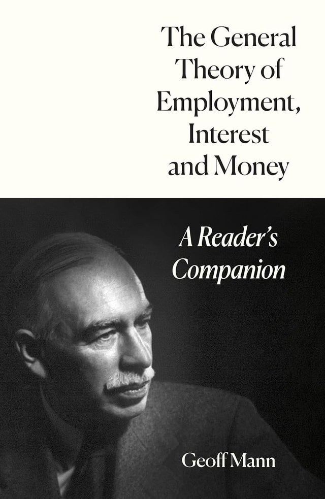 The General Theory of Employment, Interest and Money