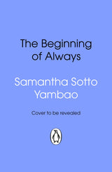 The Beginning of Always